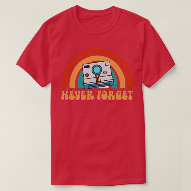 Never Forget T-Shirt (Design Front)