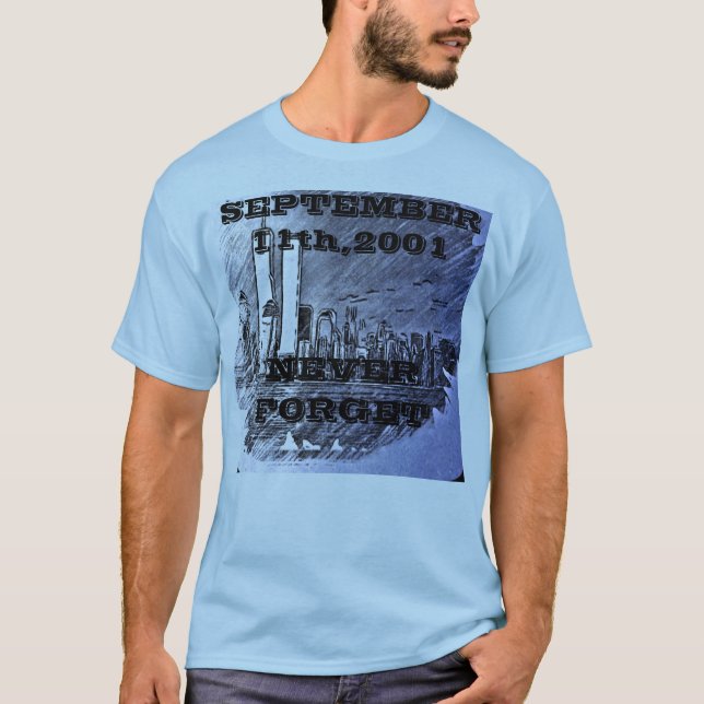 Never Forget T-Shirt (Front)