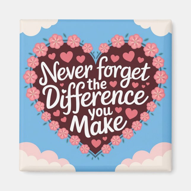 Never Forget The Difference You Make, Thankful Magnet (Front)
