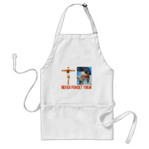 NEVER FORGET THEM STANDARD APRON