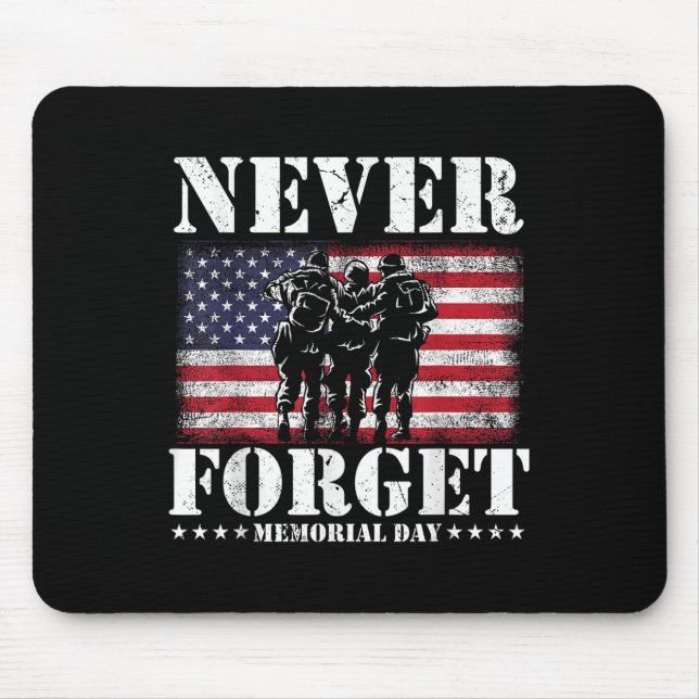 Never Forget Usa Flag Memorial Day  Mouse Pad (Front)