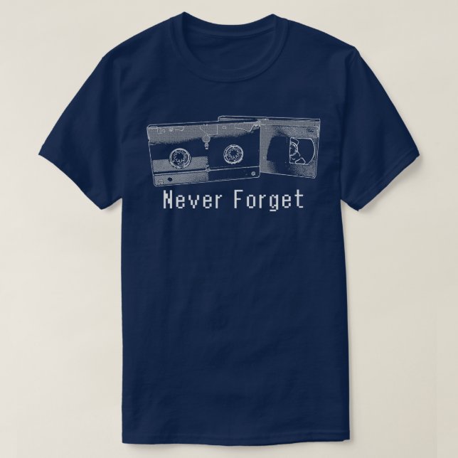 Never Forget VHS T-Shirt (Design Front)