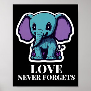 Never Forgets Elephant For Girls Alzheimerheimer's Poster