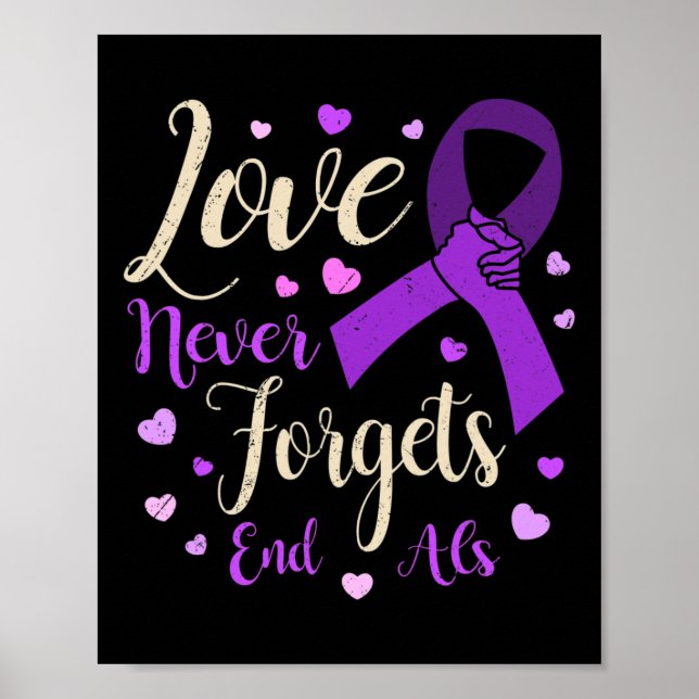 Never Forgets End Alzheimer Heimer Awareness Purpl Poster (Front)