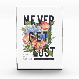 Never Get Lost Floral Slogan Photo Block