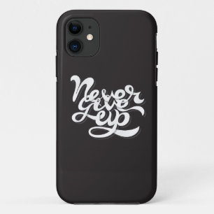 Never Give Up 2 Case-Mate iPhone Case