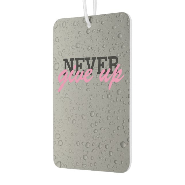 Never give up air freshener (Left)
