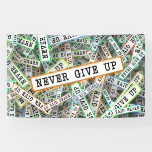 Never Give Up Banner