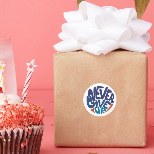 Never Give Up - Blue and Red Birthday Quote Classi Classic Round Sticker (Party)