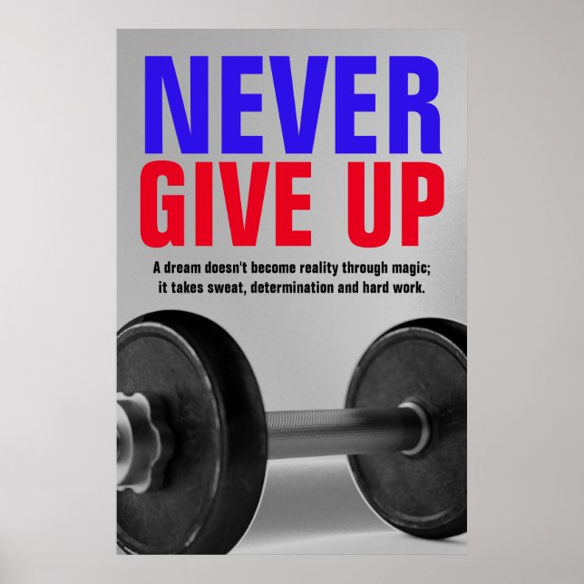 Never Give Up Bodybuilding Fitness Motivational Poster (Front)