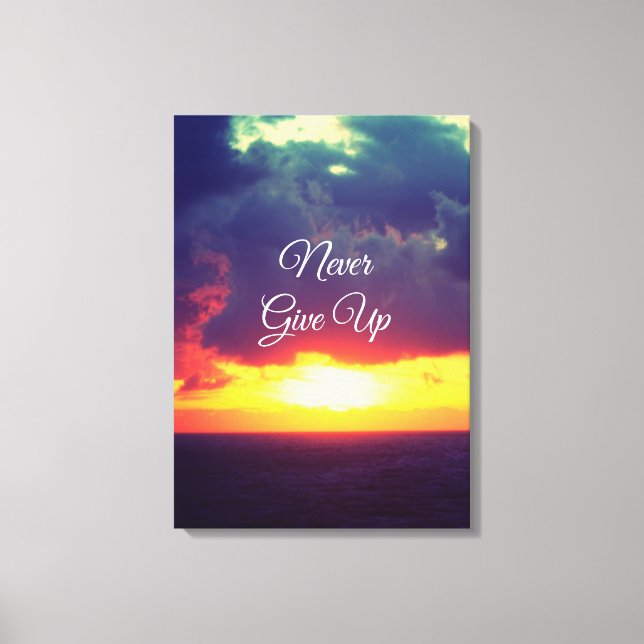 Never Give Up Canvas Print (Front)