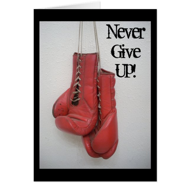 Never Give Up Card Boxing Gloves (Front)