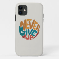 Never Give Up - Cute Motivational Message