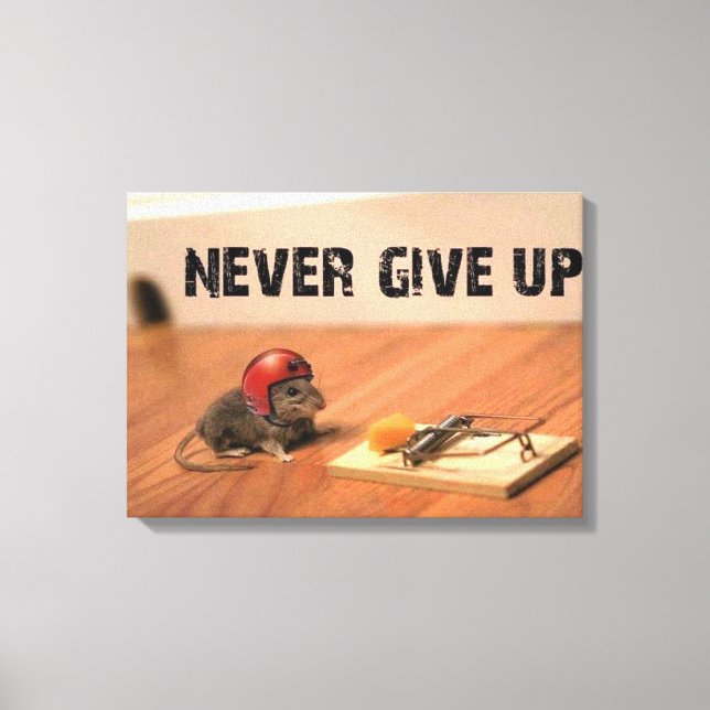 Never Give Up Encouraging Mouse Canvas (Front)