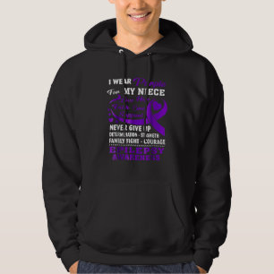 Never Give Up Epilepsy Wear Purple For My Niece Hoodie