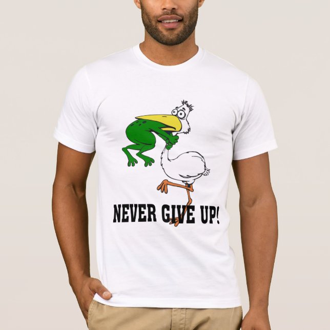Never Give Up Frog Choking Bird T-Shirt (Front)