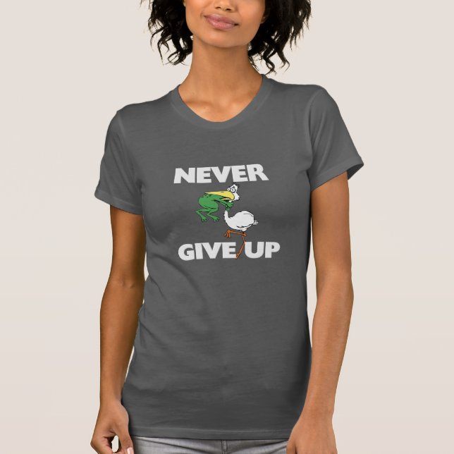 Never Give Up Frog Choking Pelican T-Shirt (Front)