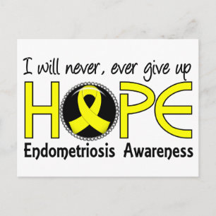 Never Give Up Hope 5 Endometriosis Postcard