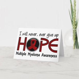Never Give Up Hope 5 Multiple Myeloma Card