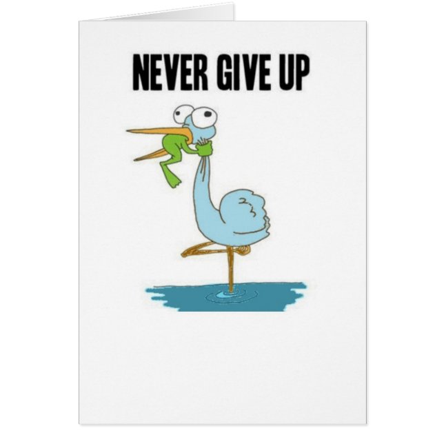 Never Give Up Insperational Design (Front)