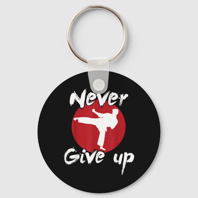 Never Give Up Karate Key Ring (Front)