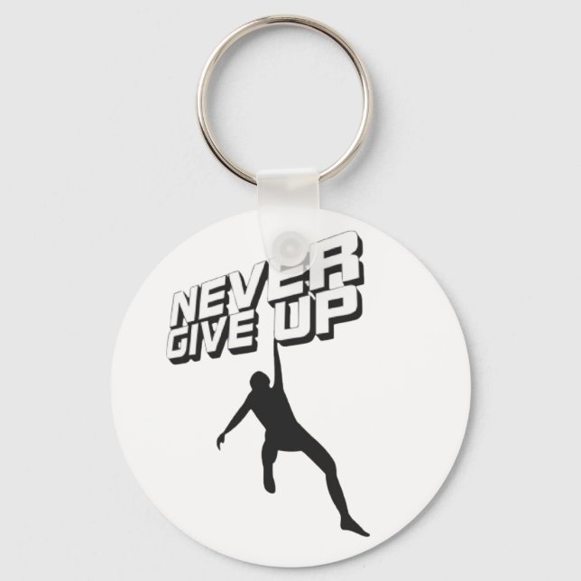 Never give up key ring (Front)