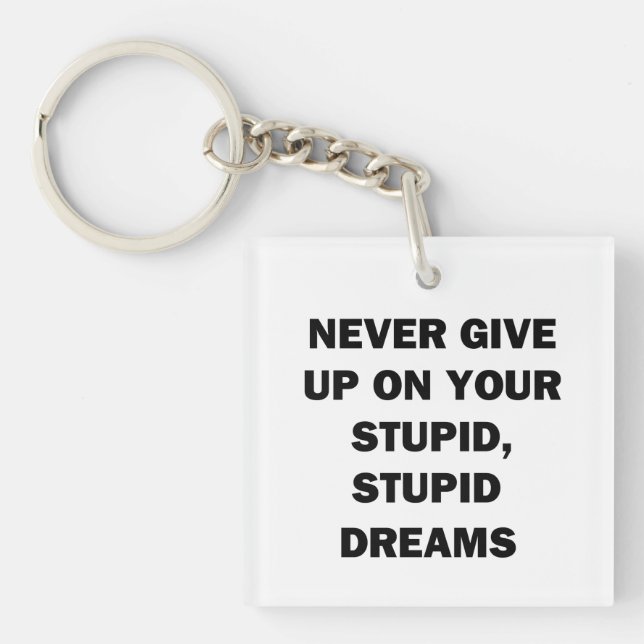 Never Give Up Key Ring (Front)