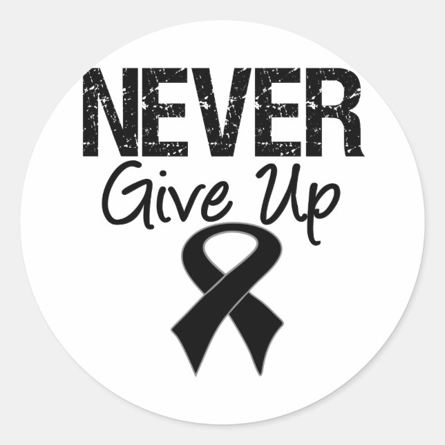Never Give Up (Melanoma) Classic Round Sticker (Front)