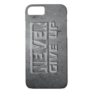 "Never Give Up" Metal Text Case-Mate iPhone Case