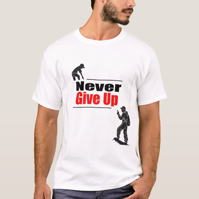 Never give up motivation concept illustration  T-Shirt (Front)
