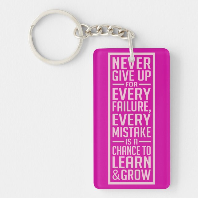 Never Give Up motivational key chain (Front)