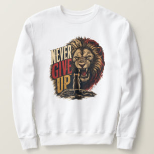 Never Give Up Motivational Mouse Vs Lion Illustrat Sweatshirt