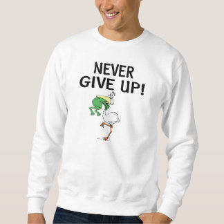 Never Give Up Motivational Pelican and Frog Sweatshirt