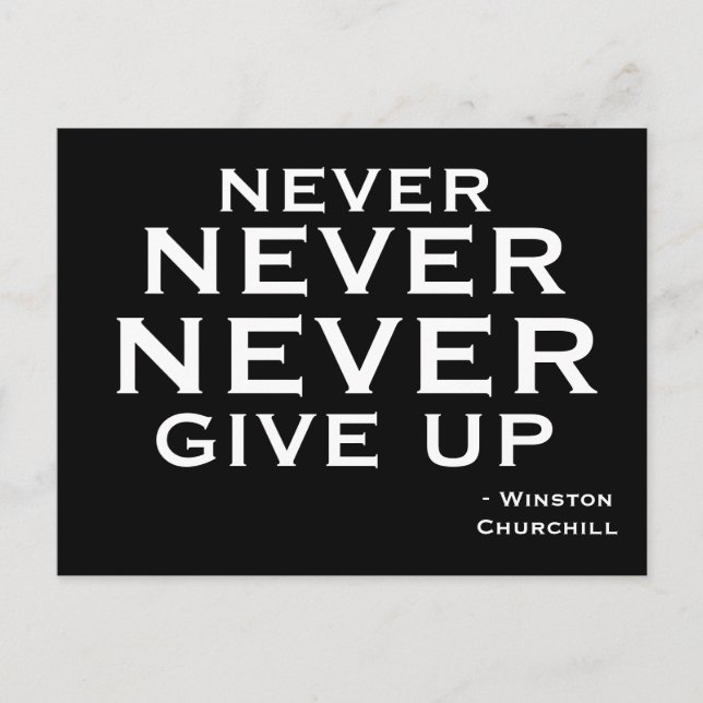 Never Give Up -  Motivational Postcard (Front)