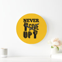 Never Give Up Motivational Round Wall Clock