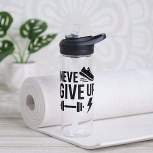  Never Give Up – Motivational Sports Water Bottle