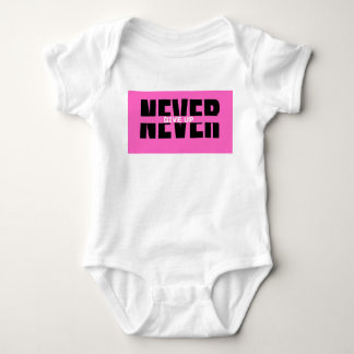 "Never Give Up" Motivational T-Shirt Baby Bodysuit