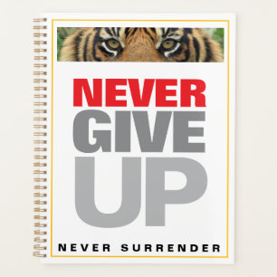 Never Give Up Never Surrender Soft Cover Planner