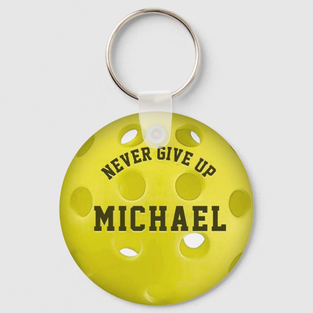 Never Give Up Pickleball Keychain (Front)