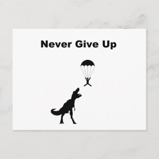 Never Give Up Postcard