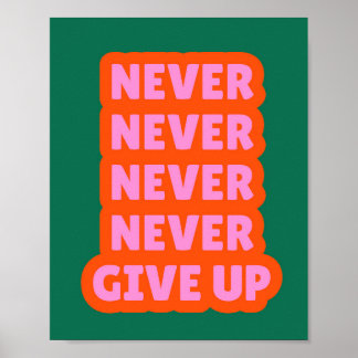 Never Give Up Poster