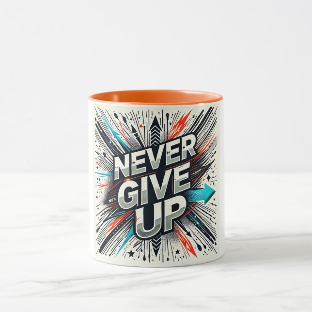 Never Give Up Resilience  Mug (Center)