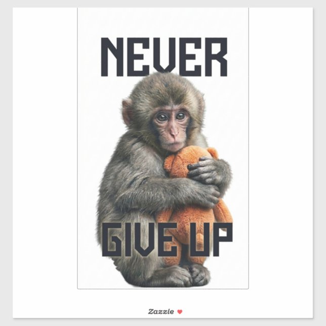 Never Give Up - Resilient Baby Monkey with Teddy B (Sheet)