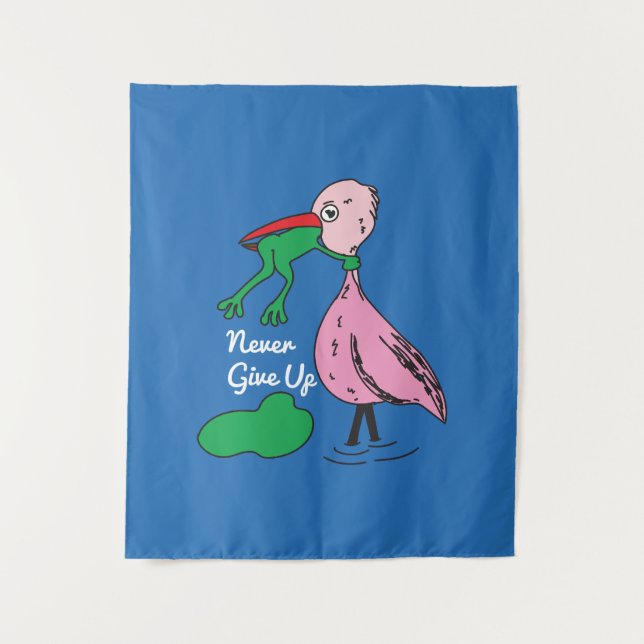 Never give up tapestry  (Front)