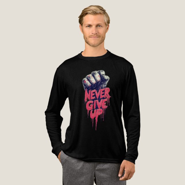 Never Give Up Tri-Blend Shirt (Full Front)