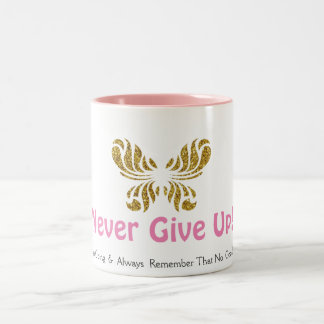 Never Give Up  Two-Tone Coffee Mug