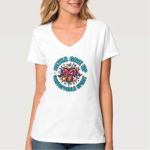 Never Give Up Unstoppable Pop Art T-Shirt