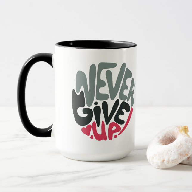 Never Give Up - Uplifting Inspiring Words Mug (With Donut)