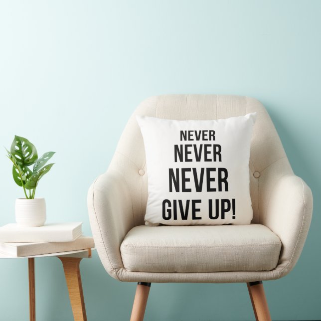 Never Give Up Winston Churchill Motivational  Cushion (Chair)