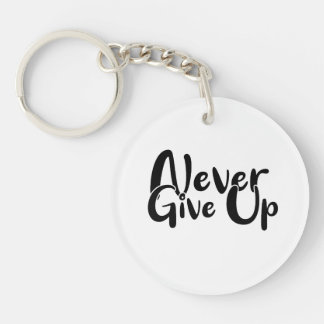 Never giveup Keep Going Key Ring